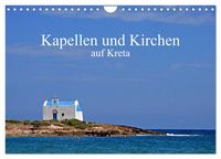Produktbild: Kapellen und Kirchen auf Kreta (Wandkalender 2026 DIN A4 quer), CALVENDO Monatskalender
