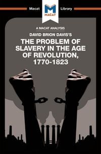 Produktbild: An Analysis of David Brion Davis's The Problem of Slavery in the Age of Revolution, 1770-1823