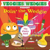 Produktbild: Veggies with Wedgies Present Doin' the Wedgie