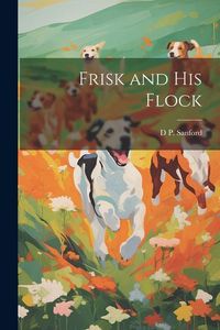 Produktbild: Frisk and his Flock