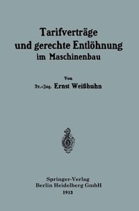 Produktbild: Tarifvertr&auml;ge und gerechte Entl&ouml;hnung im Maschinenbau