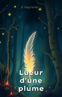 Produktbild: Lueur D'une Plume