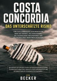 Produktbild: Costa Concordia I Das Untersch&auml;tzte Risiko