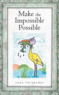 Produktbild: Make the Impossible Possible