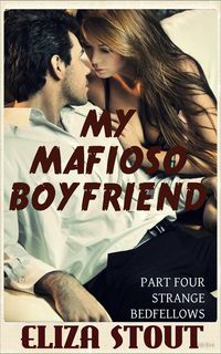 Produktbild: Strange Bedfellows: My Mafioso Boyfriend, Part 4