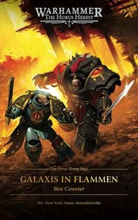 Produktbild: The Horus Heresy Saga - Galaxis in Flammen