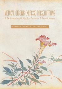 Produktbild: Medical Qigong Exercise Prescriptions