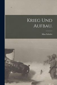 Produktbild: Krieg und Aufbau.