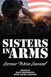Produktbild: Sisters in Arms: Lessons We've Learned