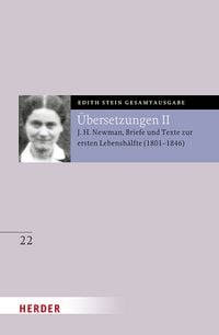 Produktbild: &Uuml;bersetzung von John Henry Newman, Briefe und Texte zur ersten Lebensh&auml;lfte (1801-1846)