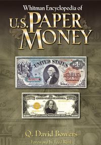 Produktbild: Whitman Encyclopedia of U.S. Paper Money
