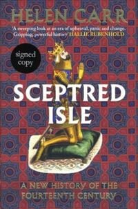 Produktbild: Carr, H: Sceptred Isle: A new history of the fourteenth cent