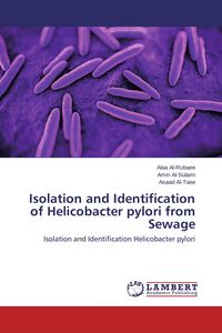 Produktbild: Isolation and Identification of Helicobacter pylori from Sewage