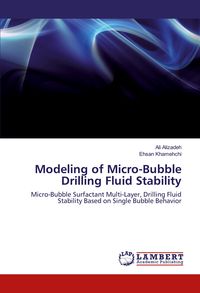 Produktbild: Modeling of Micro-Bubble Drilling Fluid Stability