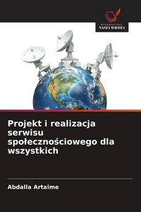 Produktbild: Projekt i realizacja serwisu spo&iquest;eczno&iquest;ciowego dla wszystkich