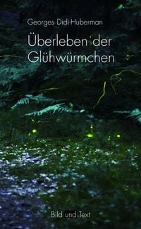 Produktbild: &Uuml;berleben der Gl&uuml;hw&uuml;rmchen