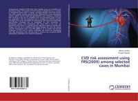 Produktbild: CVD risk assessment using FRS(2009) among selected cases in Mumbai