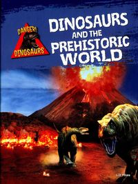 Produktbild: Dinosaurs & The Prehistoric Wo