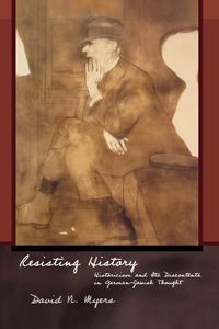 Bild vom Artikel Resisting History vom Autor David N. Myers