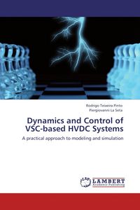 Produktbild: Teixeira Pinto, R: Dynamics and Control of VSC-based HVDC Sy