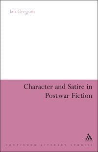 Produktbild: Character and Satire in Post War Fiction