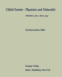 Produktbild: Otfrid Foerster &middot; Physician and Naturalist