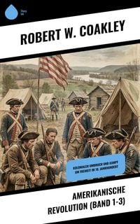 Produktbild: Amerikanische Revolution (Band 1-3)