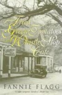 Produktbild: Fried Green Tomatoes At The Whistle Stop Cafe