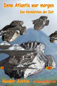 Produktbild: Denn Atlantis war morgen