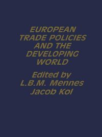Produktbild: European Trade Policies and Developing Countries