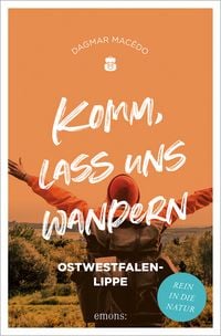 Produktbild: Komm, lass uns wandern. Ostwestfalen-Lippe