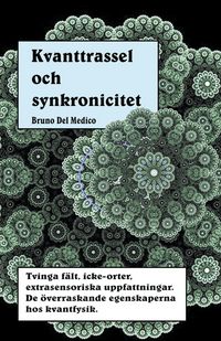 Produktbild: Kvanttrassel och synkronicitet