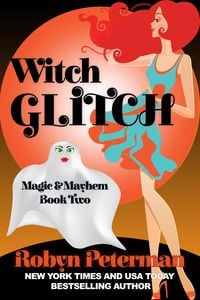 Produktbild: Witch Glitch (Magic and Mayhem, #2)