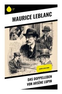 Produktbild: Das Doppelleben von Ars&egrave;ne Lupin