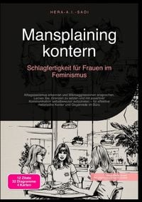 Produktbild: Mansplaining kontern: Schlagfertigkeit f&uuml;r Frauen im Feminismus