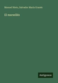 Produktbild: El marsell&eacute;s