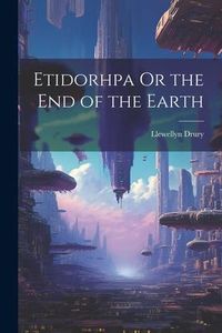 Produktbild: Etidorhpa Or the End of the Earth
