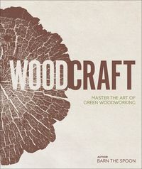 Bild vom Artikel Wood Craft vom Autor Barn The Spoon