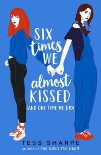 Produktbild: Six Times We Almost Kissed (And One Time We Did)