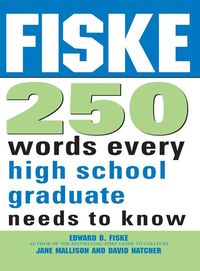 Produktbild: Fiske 250 Words Every High School Graduate Needs to Know