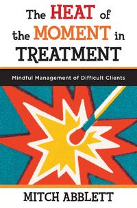 Produktbild: The Heat of the Moment in Treatment