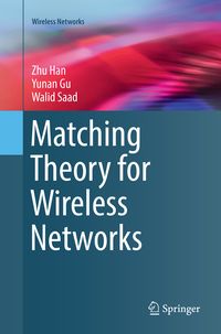 Produktbild: Matching Theory for Wireless Networks