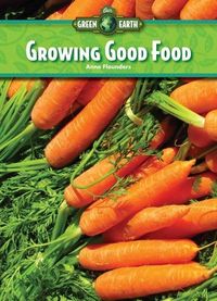 Produktbild: Growing Good Food
