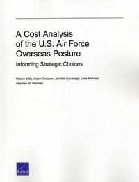 Produktbild: A Cost Analysis of the U.S. Air Force Overseas Posture