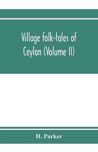 Produktbild: Village folk-tales of Ceylon (Volume II)
