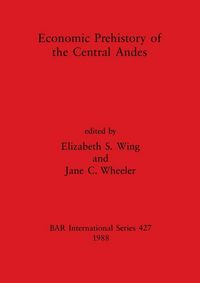 Produktbild: Economic Prehistory of the Central Andes