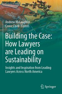 Produktbild: Building the Case: How Lawyers are Leading on Sustainability