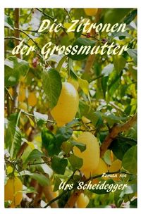 Produktbild: Die Zitronen der Grossmutter