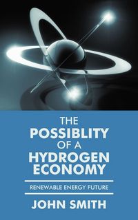 Produktbild: The Possiblity of a Hydrogen Economy