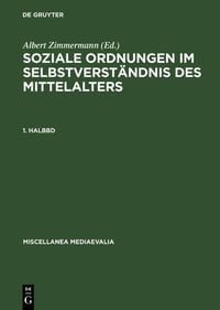 Produktbild: Soziale Ordnungen im Selbstverst&auml;ndnis des Mittelalters. 1. Halbbd